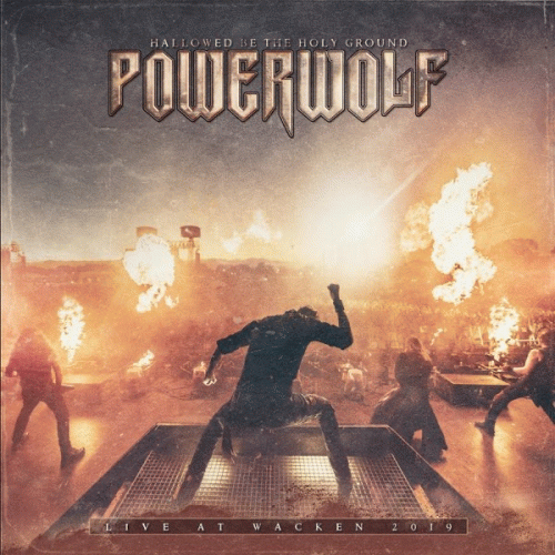 Powerwolf : Hallowed Be The Holy Ground - Live at Wacken 2019